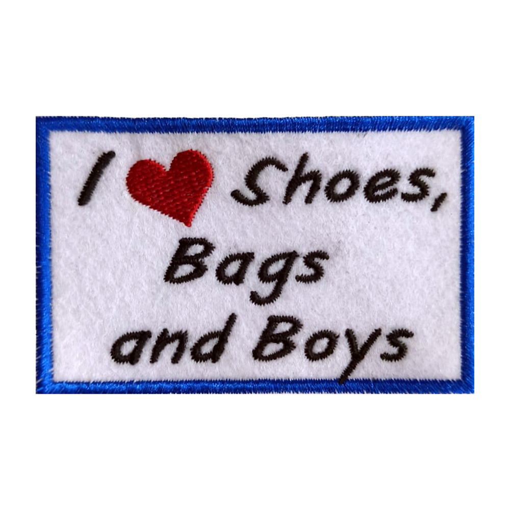 Emblema bordado I Love Shoes, Bags and Boys