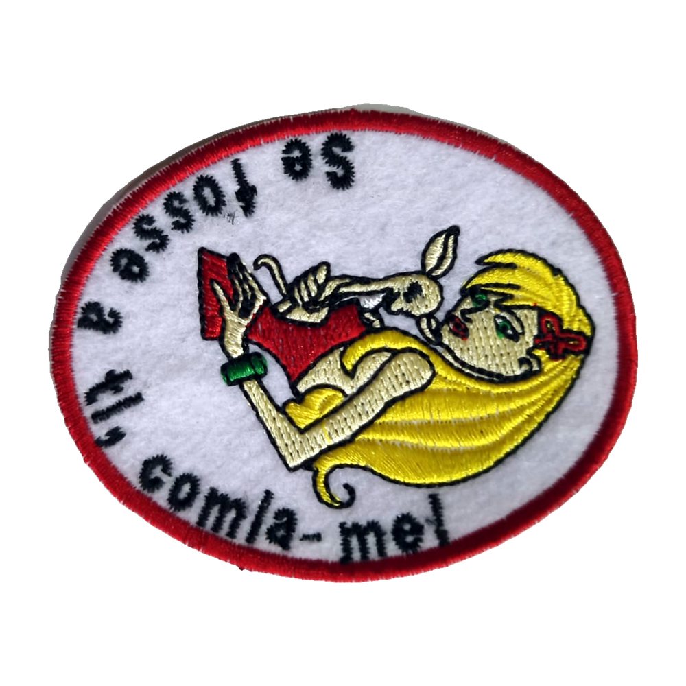 Emblema bordado Se Fosse a Ti, Comia-me!